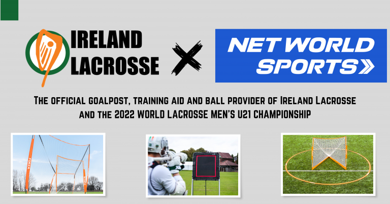 Net World Sports & Ireland Lacrosse Announce Partnership for the 2022 World Lacrosse Men’s U21 World Championship, and Beyond